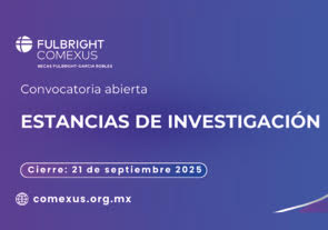 Estancias de Investigación, FULBRIGHT COMEXUS